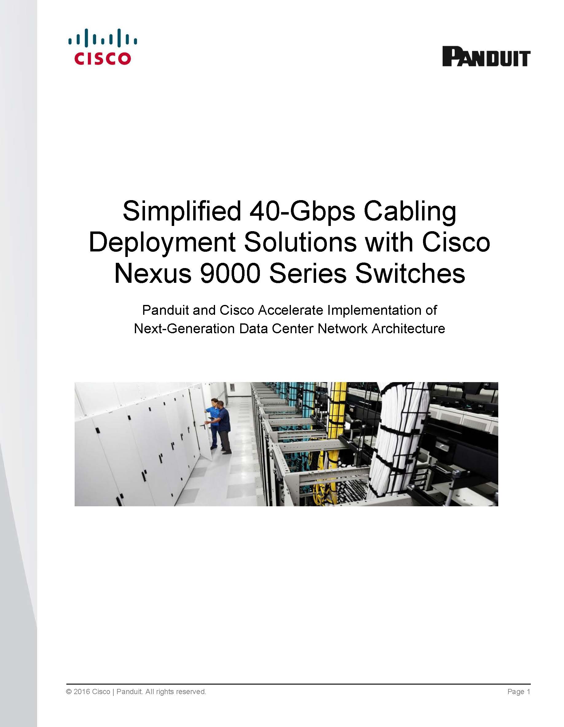 40 Gps Solutions with Nexus 9000