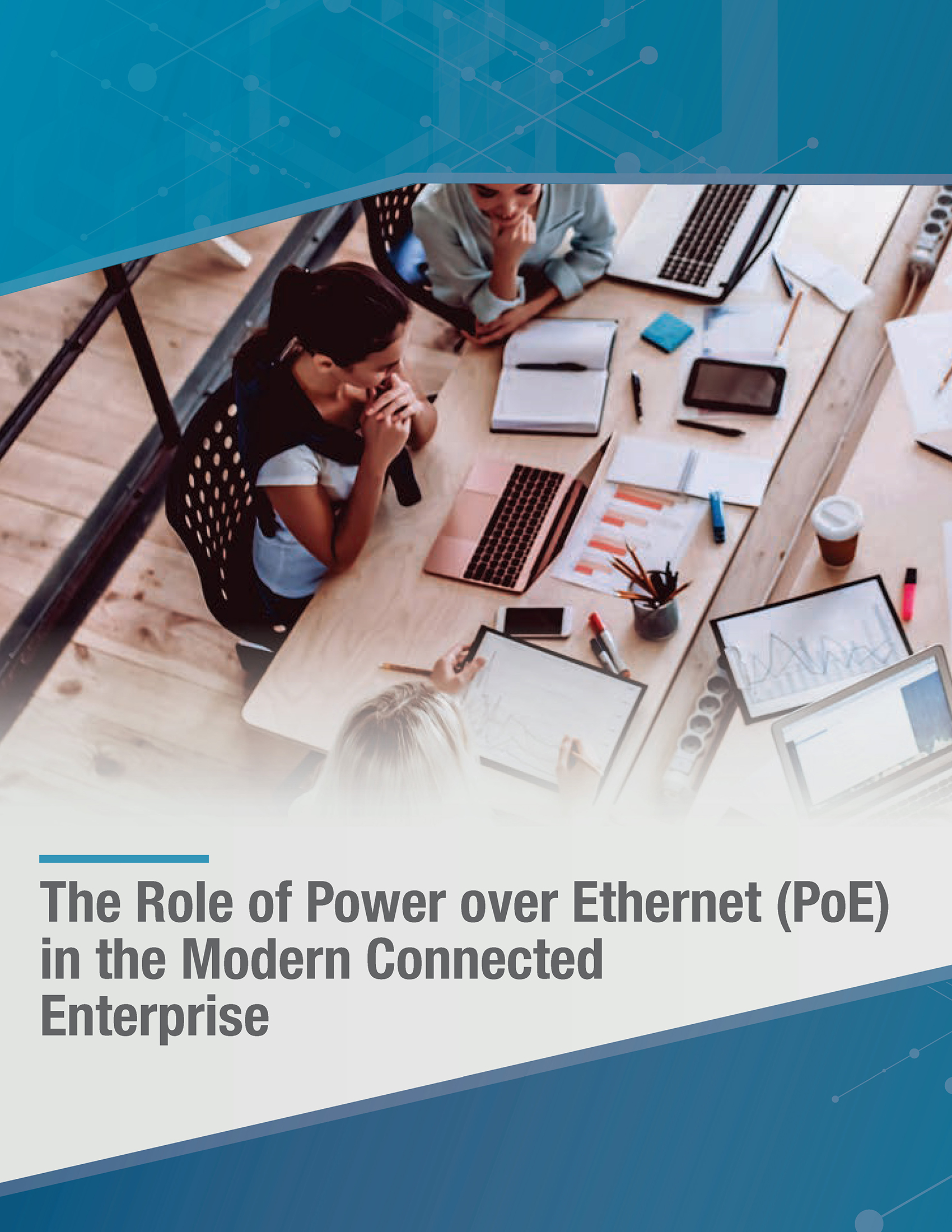 eBook: The Role of Power over Ethernet in the Modern Connected Enterprise